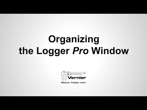 Organizing the Logger Pro Window