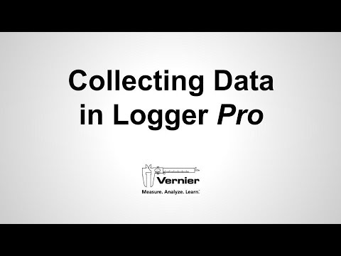 Collecting Data in Logger Pro