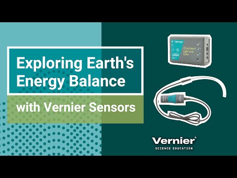 The Heat Is On: Exploring Earth&#039;s Energy Balance with Vernier Sensors