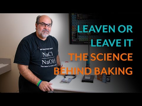 Leaven or Leave It: The Science Behind Baking