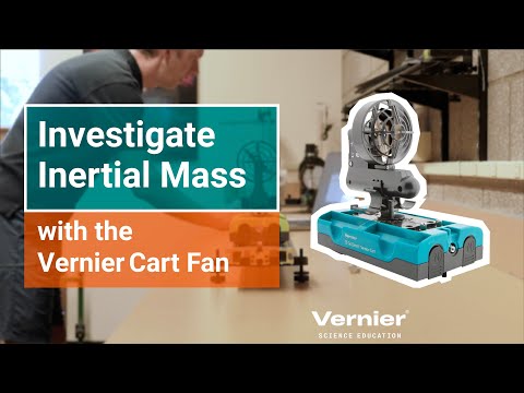 Investigate Thrust, Mass, and Acceleration with the Cart Fan