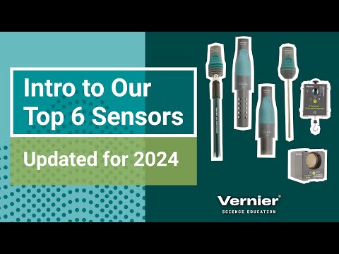 Back-to-School Essentials: Intro to the Top 6 Vernier Sensors