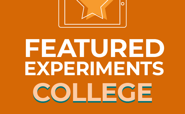 Featured College Experiments